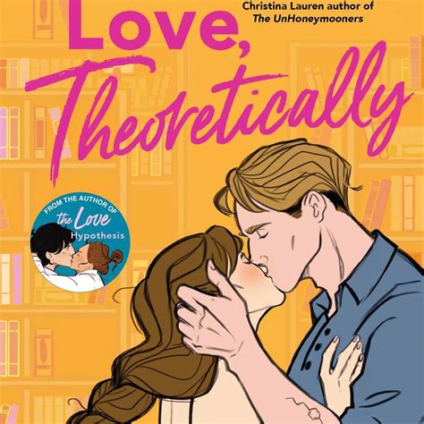 Love, Theoretically .